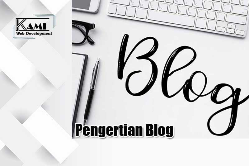 Pengertian Blog