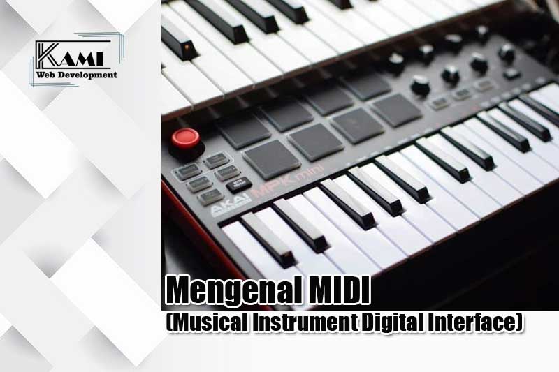 mengenal midi