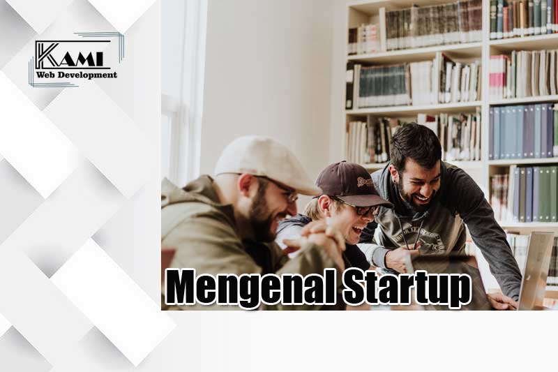 Mengenal Startup