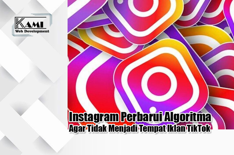 instagram perbarui algoritma